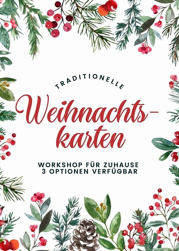 Traditionelle Weihnachtskarten Workshop für Daheim