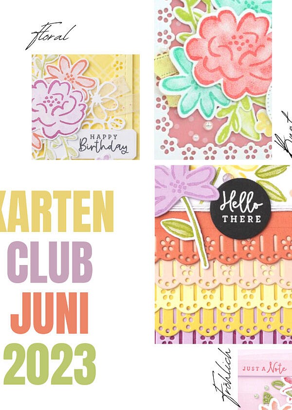 Karten Club Juni – Florale Details