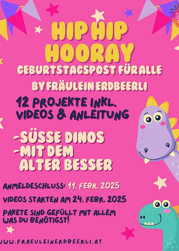 Hip Hip Hooray – Geburtstagspost – Workshop 12 Projekte mit Stampin‘ Up!